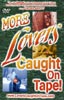 MORE LOVERS CAUGHT ON TAPE